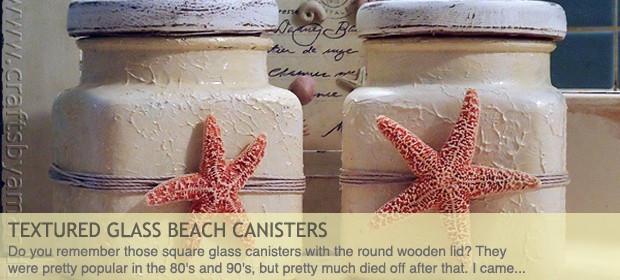 Textured Glass Beach Canisters