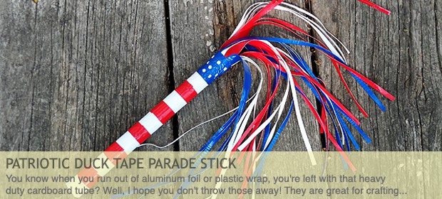 Patriotic Duck Tape Parade Stick