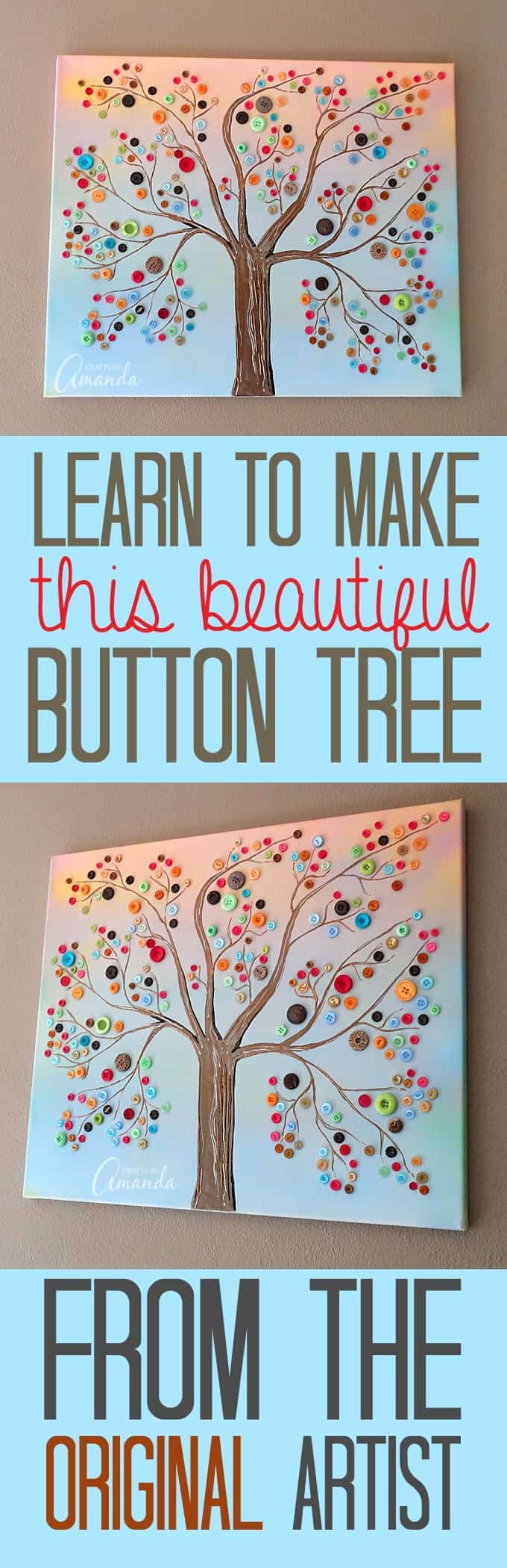 Learn how to make this vibrant button tree - by Amanda Formaro of Crafts by Amanda