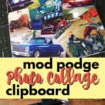 mod podge photo collage clipboard pin image