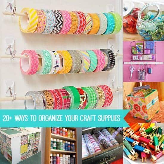 20+ Ways to Organize Your Craft Supplies - DIY Candy