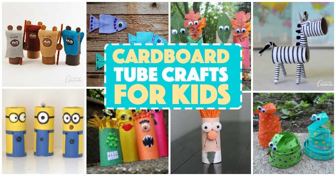 30 Cardboard Tube Crafts for Any Time of Year - Fantastic Fun & Learning
