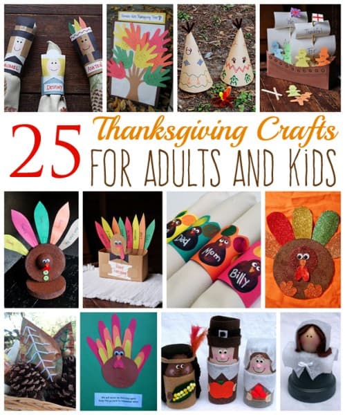 Thanksgiving Crafts: a compilation of 25+ adults and kids crafts!