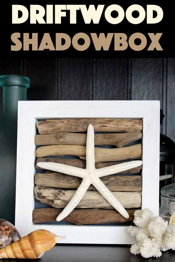 Driftwood Art: a nautical themed adult craft using driftwood and a
