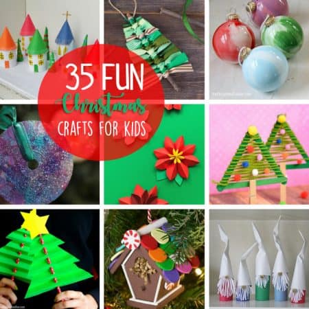 Christmas Crafts for Kids - 35 fun and easy holiday ideas